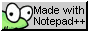 A grey button that reads 'Made with Notepad++.' The cartoon chameleon logo of Notepad++ is to the left.